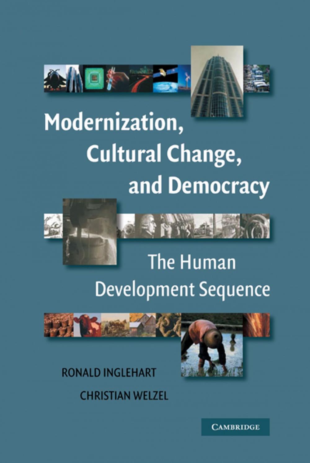 Big bigCover of Modernization, Cultural Change, and Democracy