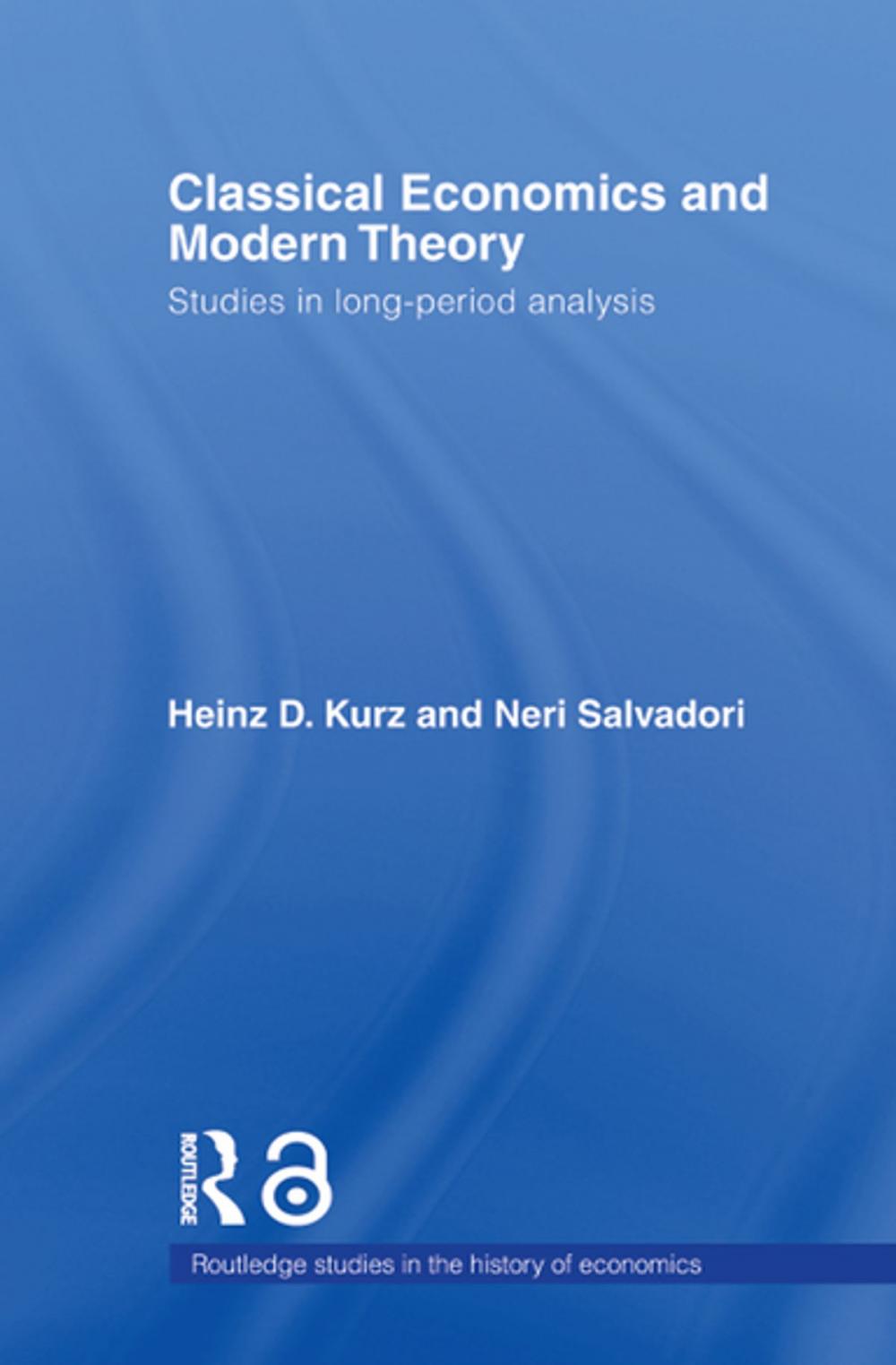 Big bigCover of Classical Economics and Modern Theory