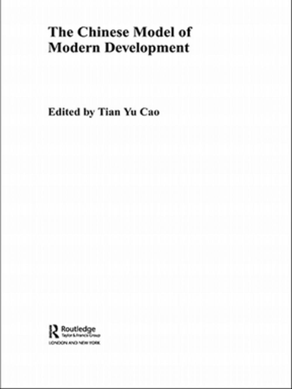 Big bigCover of The Chinese Model of Modern Development