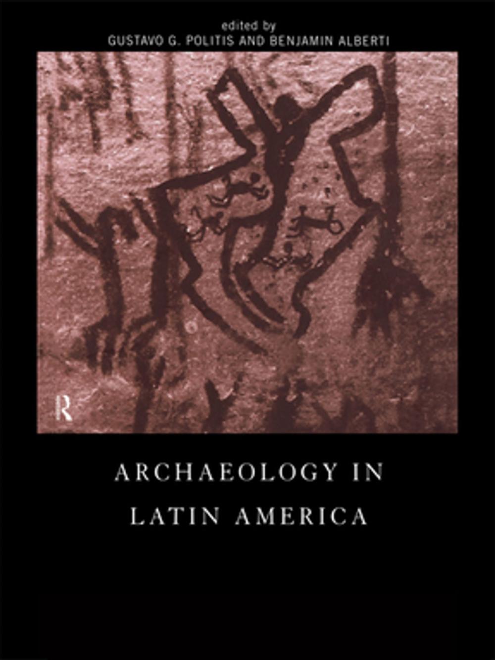 Big bigCover of Archaeology in Latin America