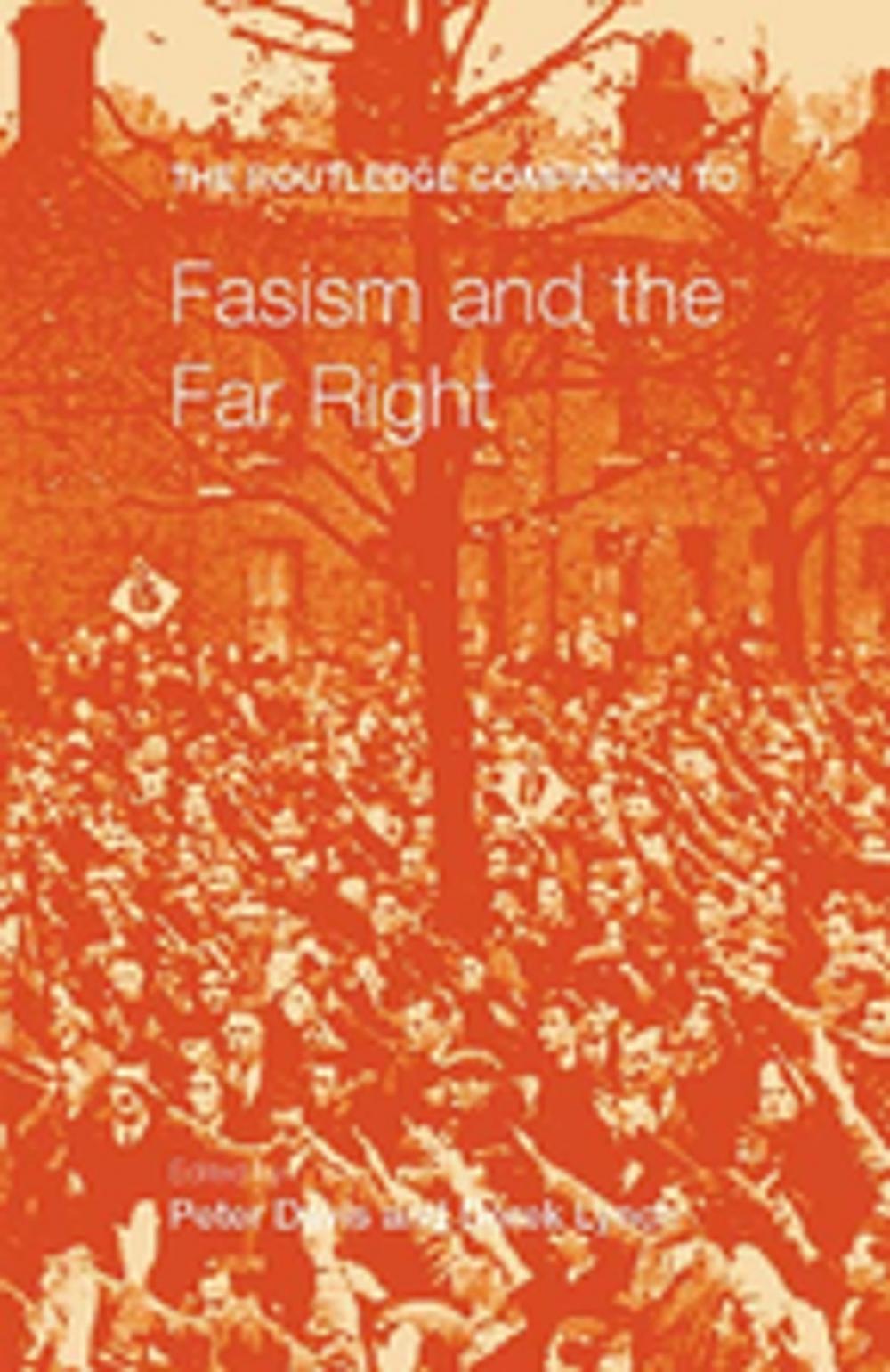 Big bigCover of The Routledge Companion to Fascism and the Far Right