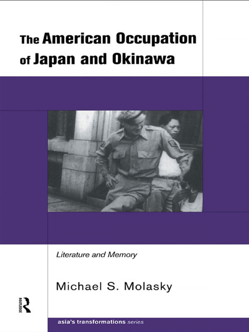 Big bigCover of The American Occupation of Japan and Okinawa