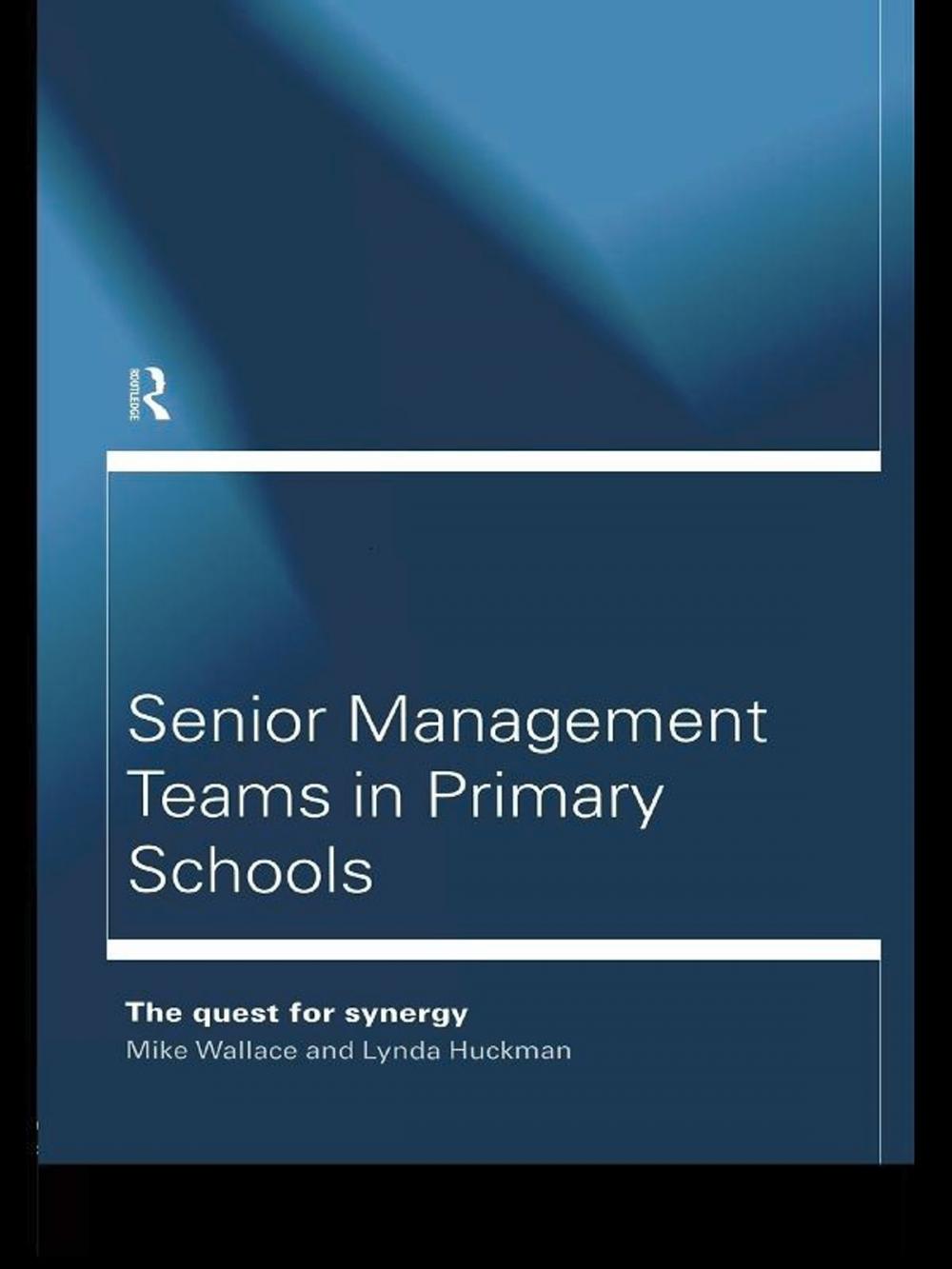 Big bigCover of Senior Management Teams in Primary Schools