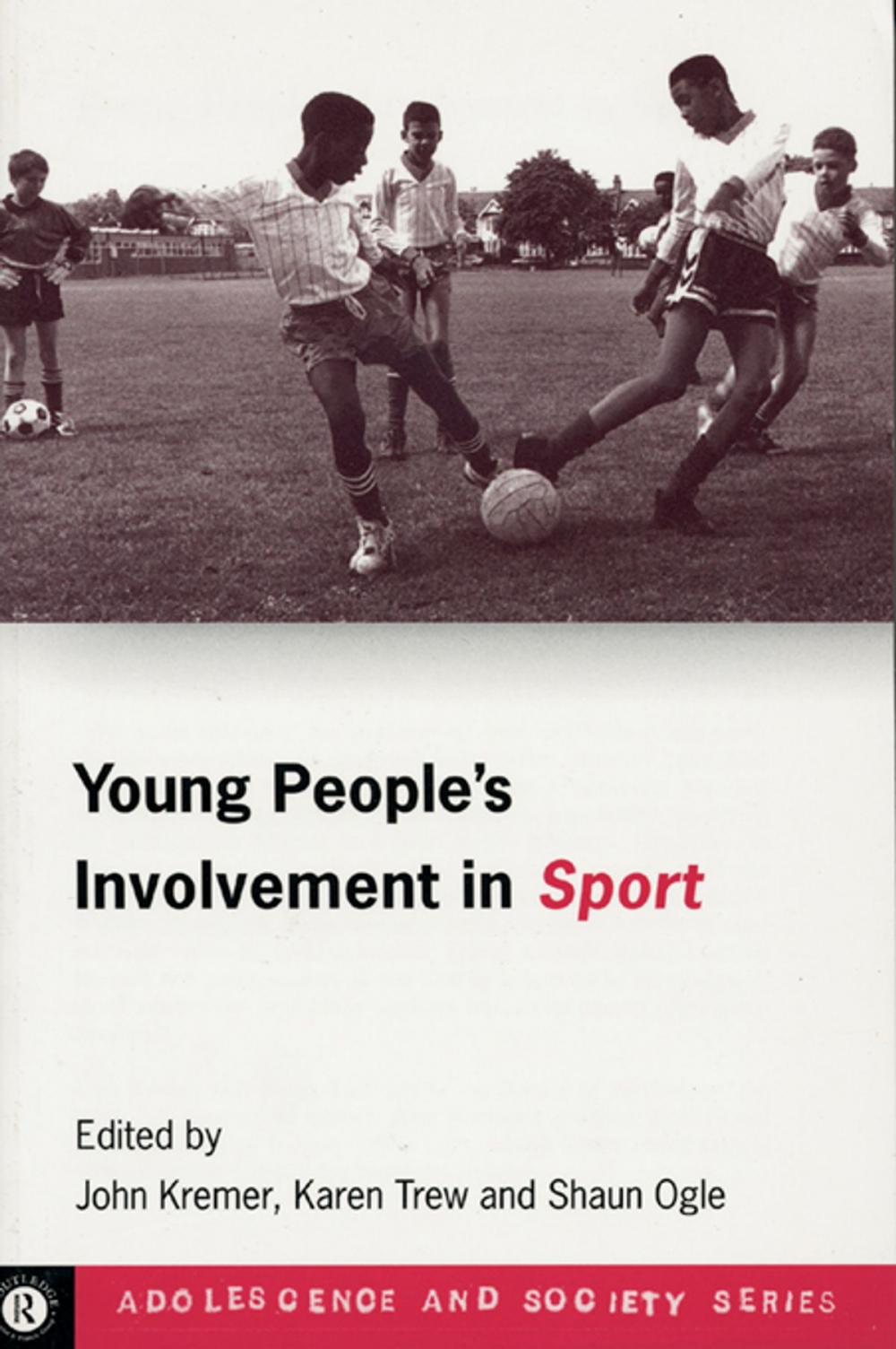 Big bigCover of Young People's Involvement in Sport