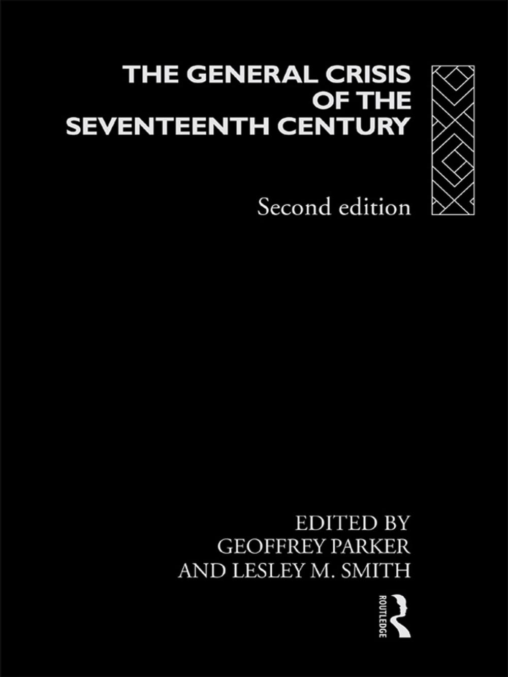 Big bigCover of The General Crisis of the Seventeenth Century