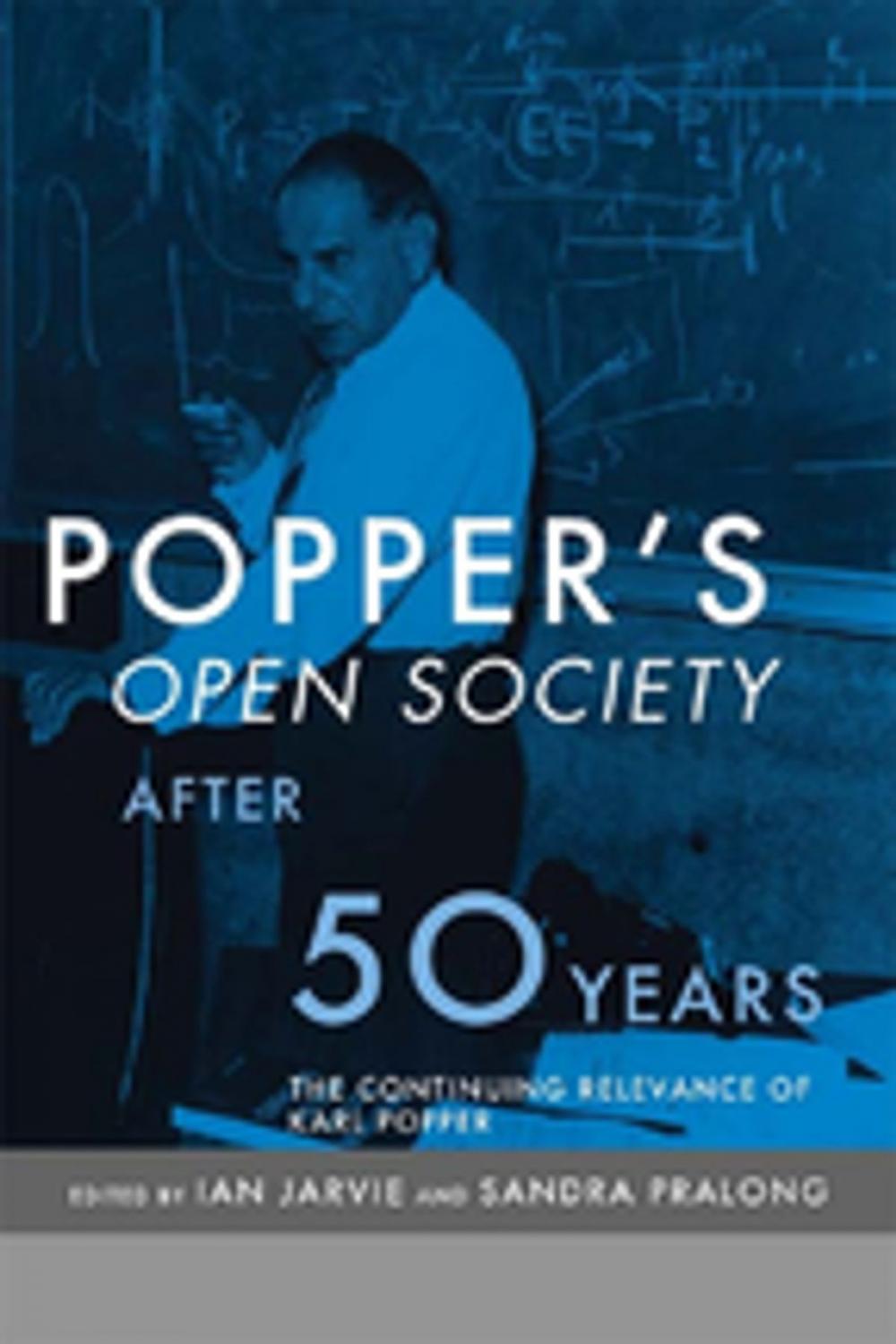 Big bigCover of Popper's Open Society After Fifty Years