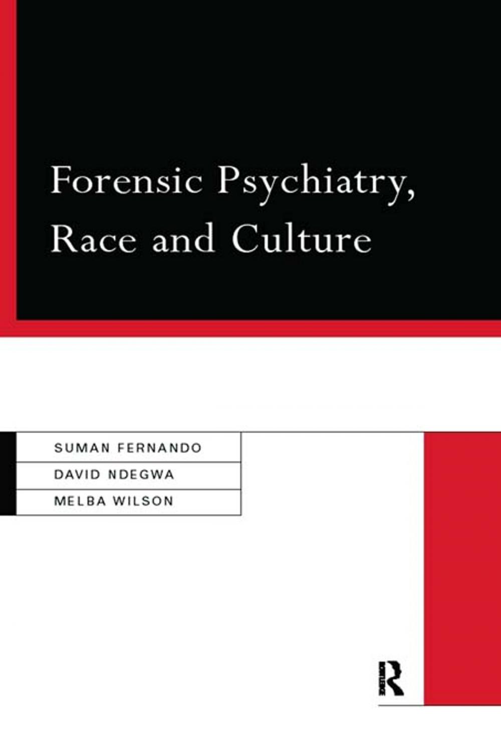 Big bigCover of Forensic Psychiatry, Race and Culture