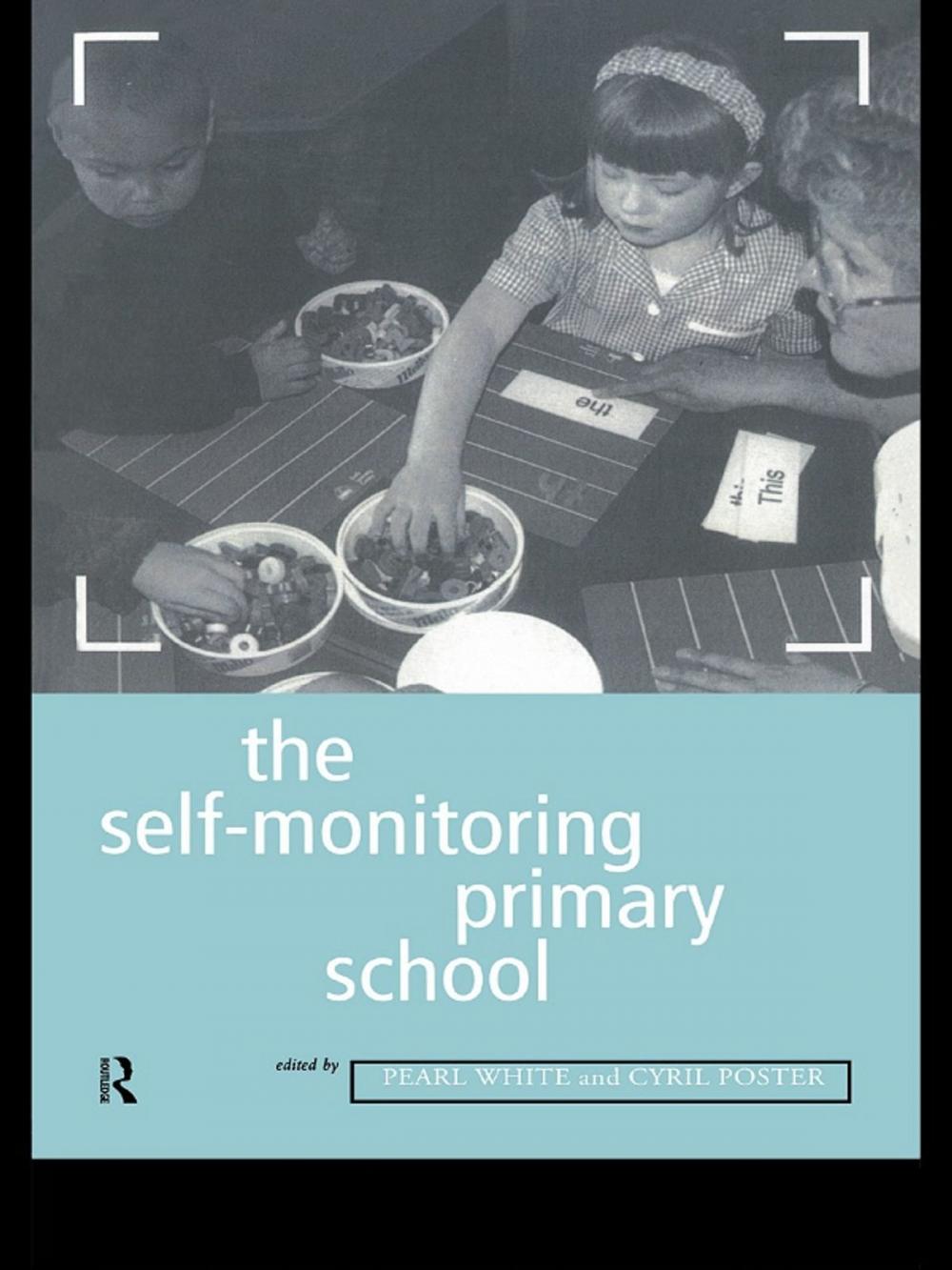 Big bigCover of The Self-Monitoring Primary School