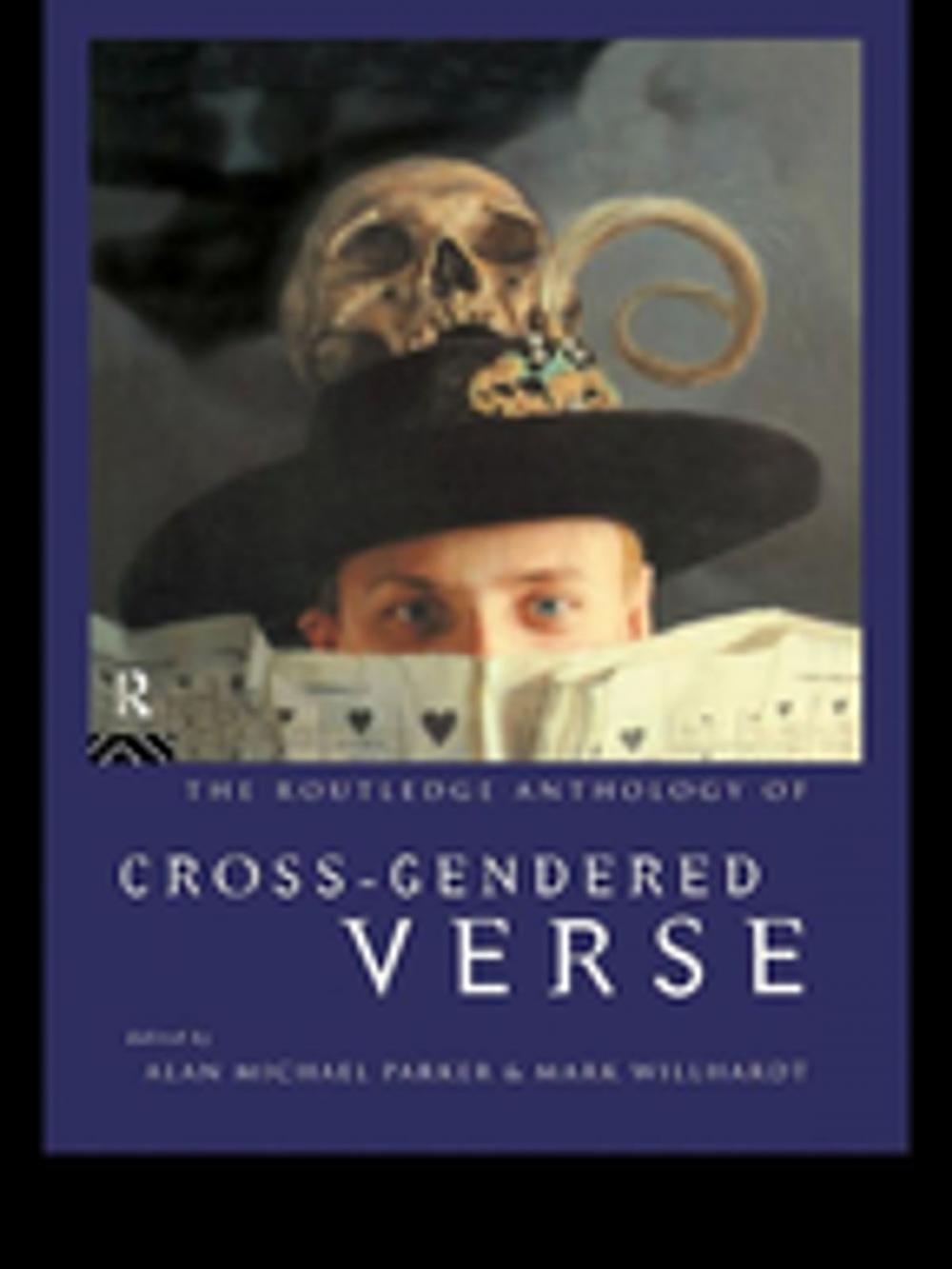 Big bigCover of The Routledge Anthology of Cross-Gendered Verse