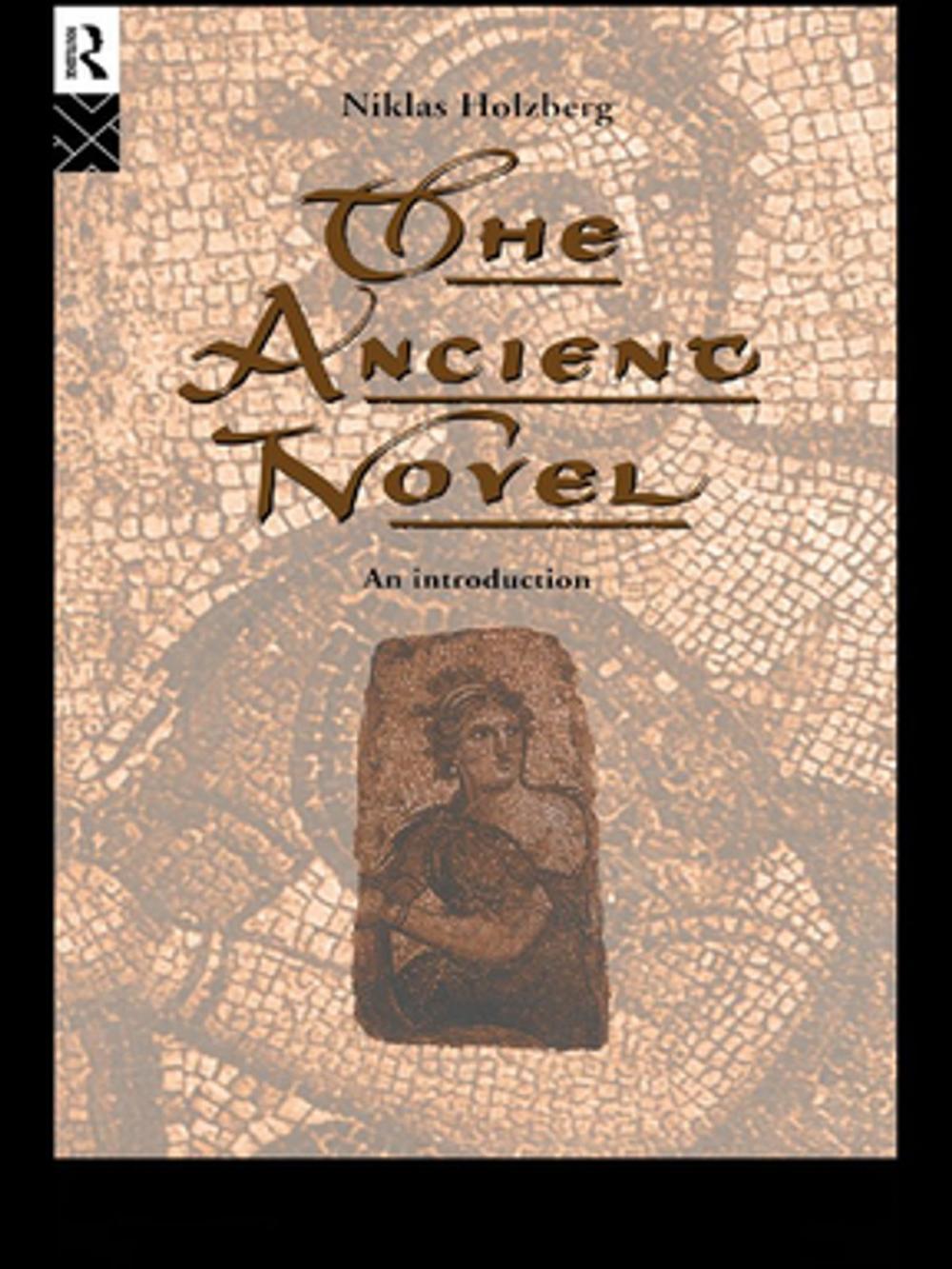 Big bigCover of The Ancient Novel