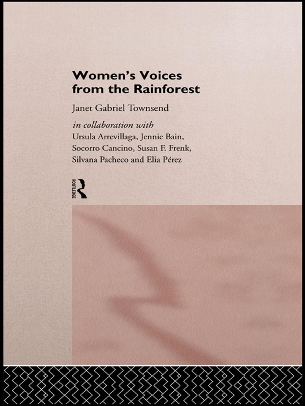 Big bigCover of Women's Voices from the Rainforest