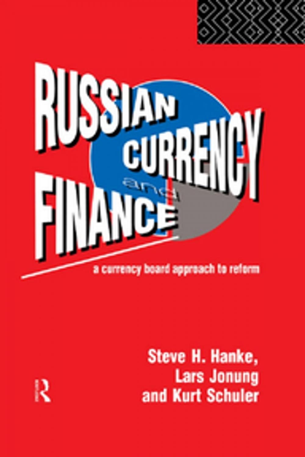 Big bigCover of Russian Currency and Finance