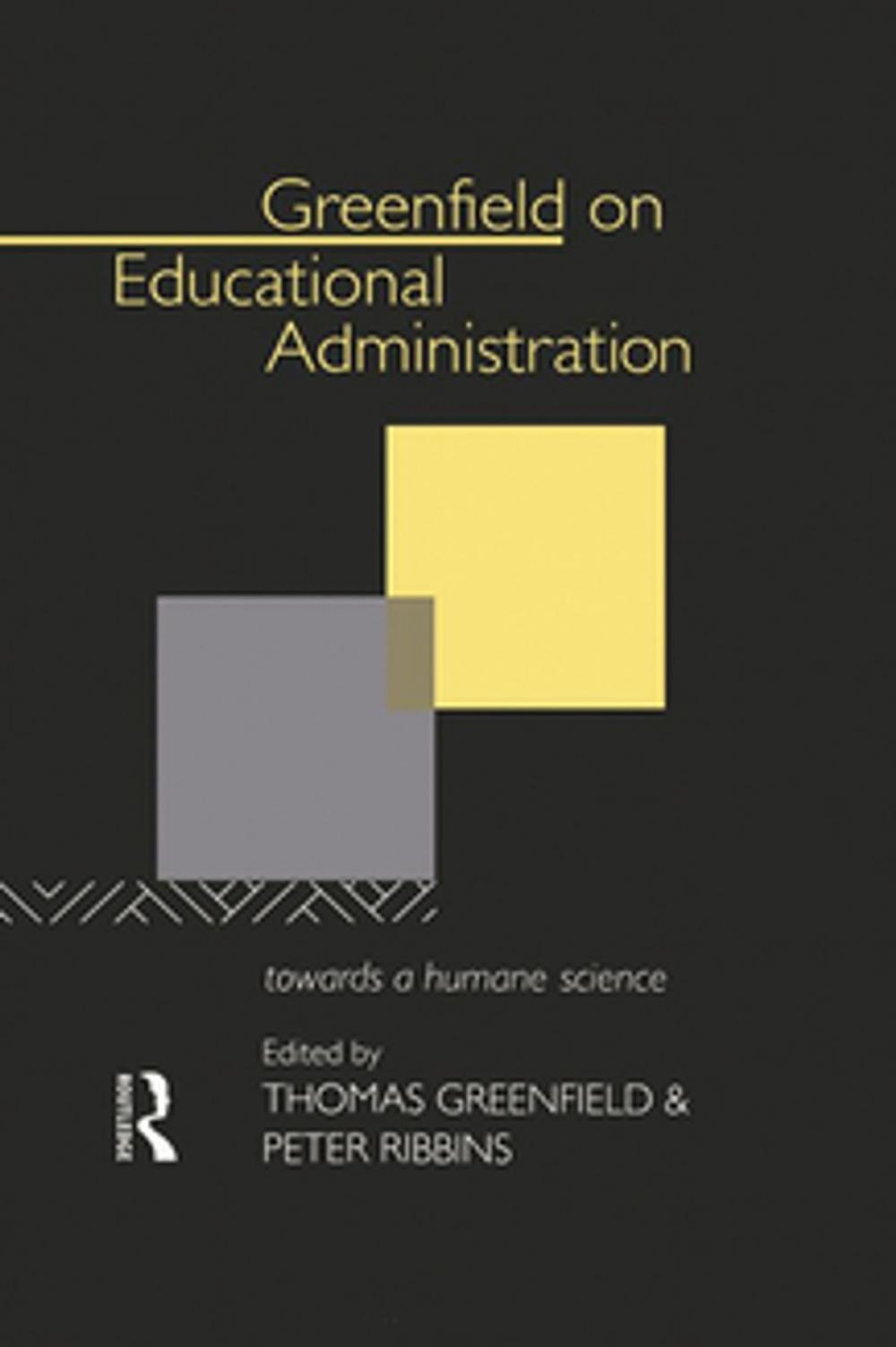 Big bigCover of Greenfield on Educational Administration