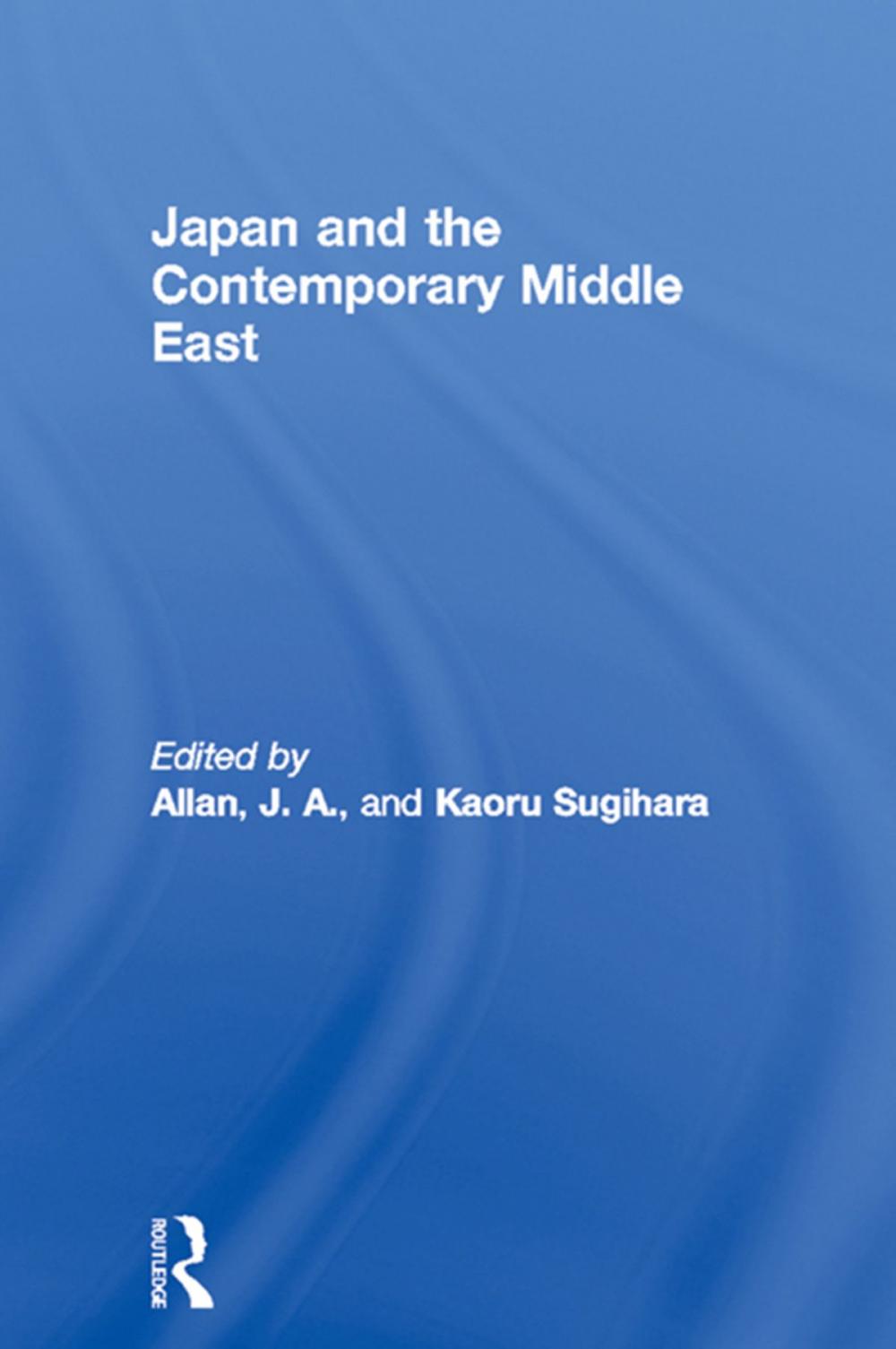 Big bigCover of Japan and the Contemporary Middle East