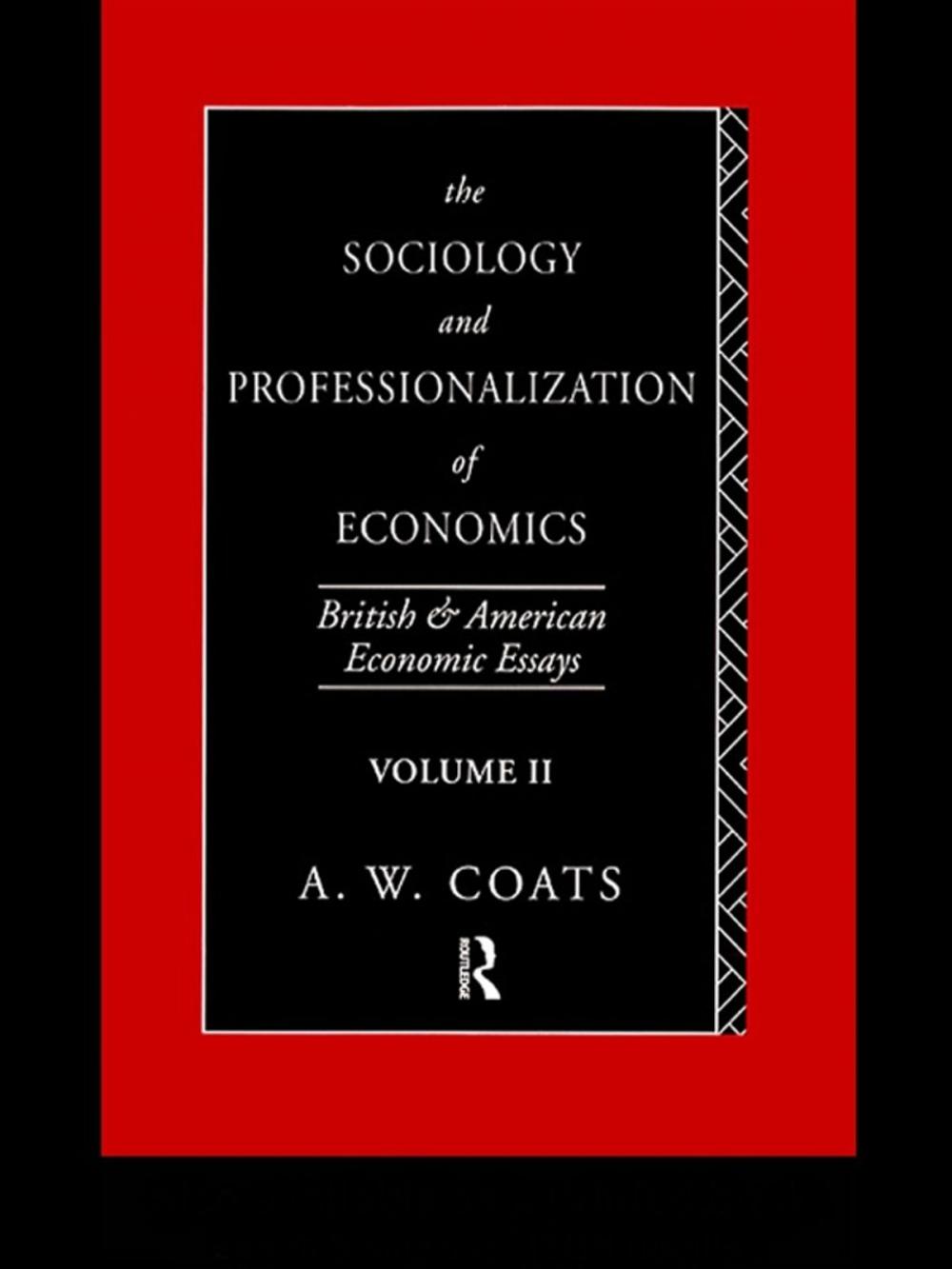 Big bigCover of The Sociology and Professionalization of Economics