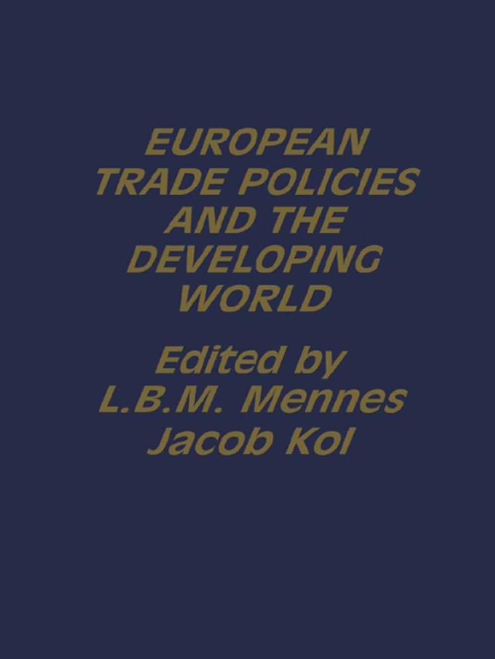 Big bigCover of European Trade Policies and Developing Countries