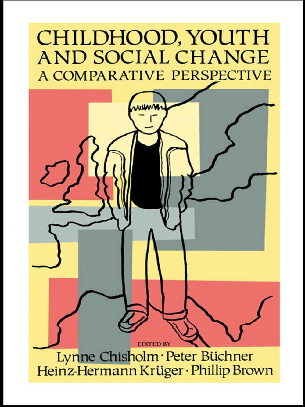 Big bigCover of Childhood, Youth And Social Change