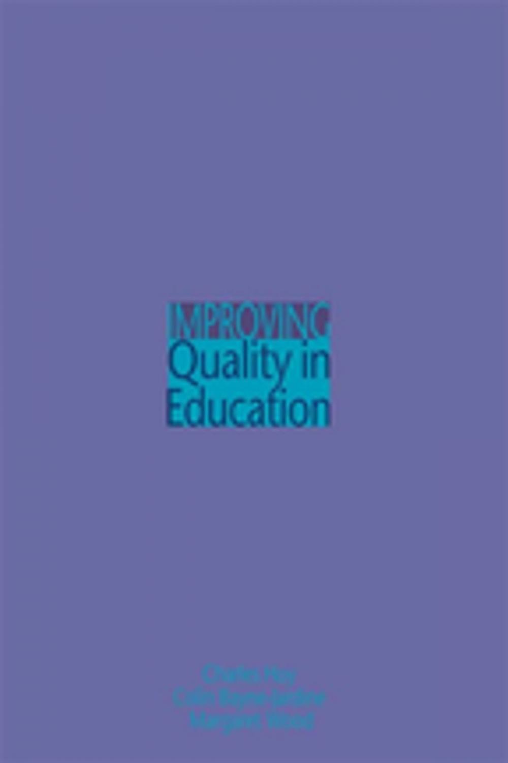 Big bigCover of Improving Quality in Education