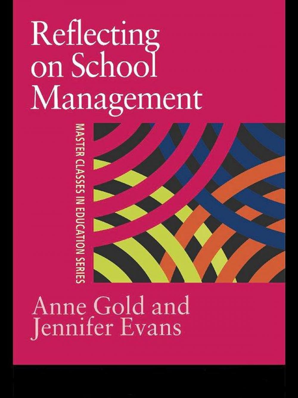 Big bigCover of Reflecting On School Management