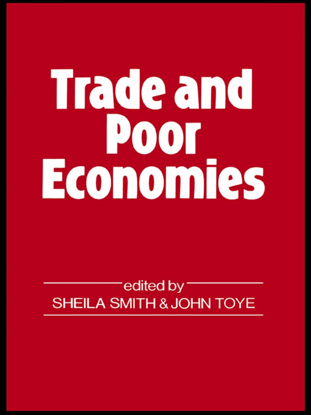 Big bigCover of Trade and Poor Economies