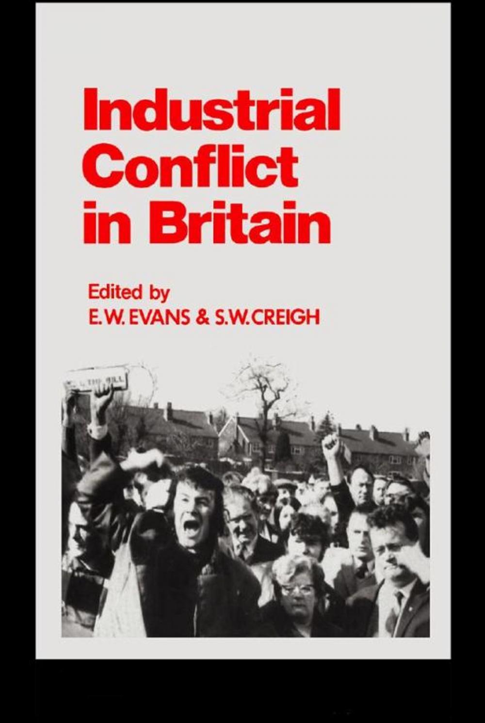 Big bigCover of Industrial Conflict in Britain