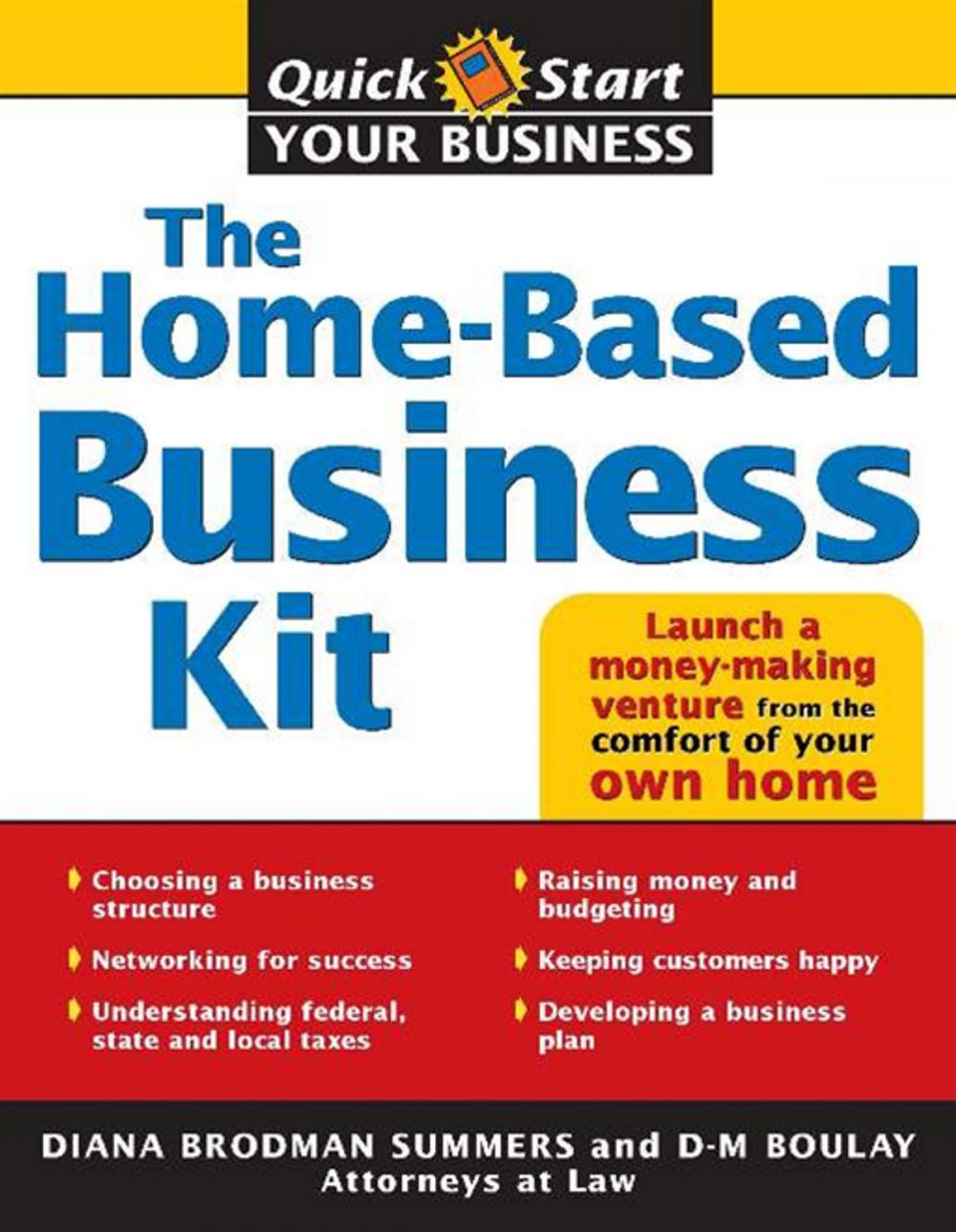 Big bigCover of The Home-Based Business Kit