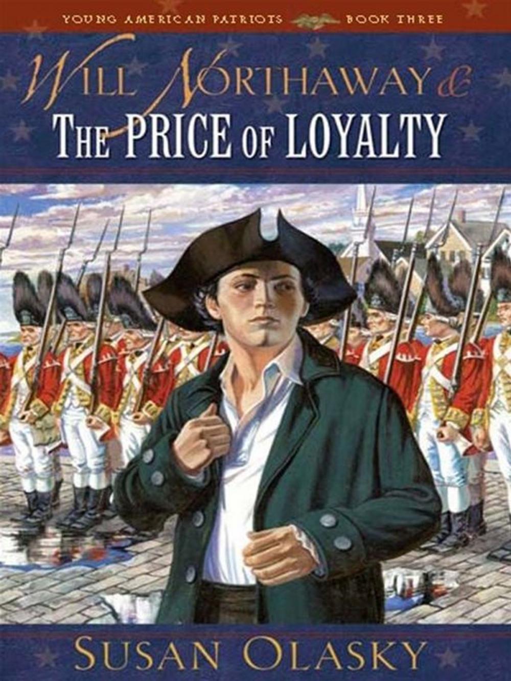 Big bigCover of Will Northaway and the Price of Loyalty