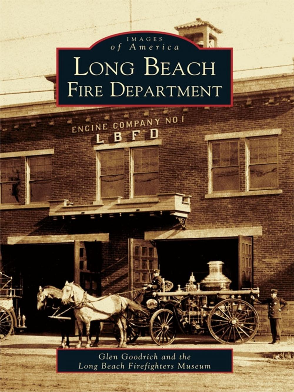 Big bigCover of Long Beach Fire Department