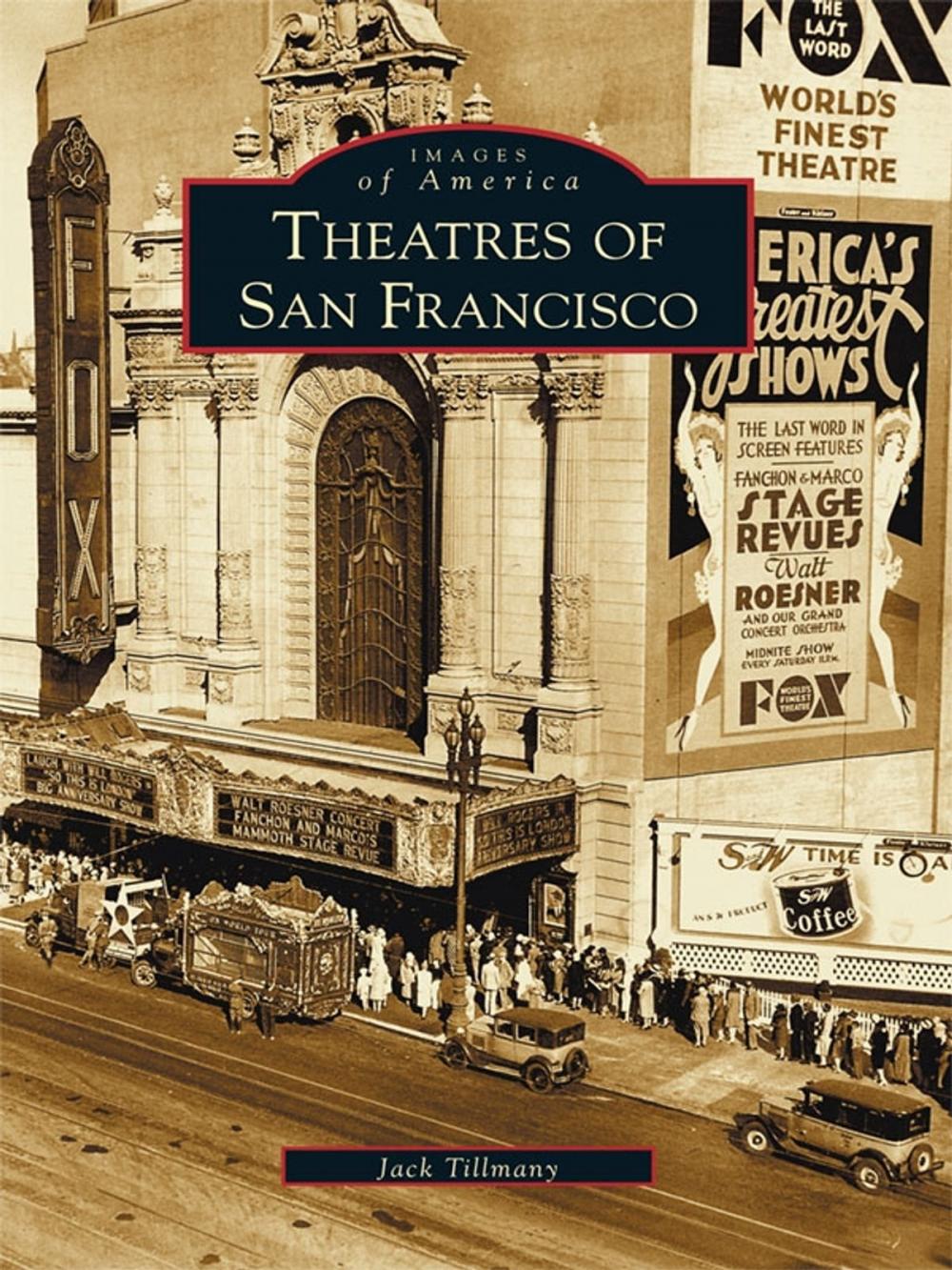 Big bigCover of Theatres of San Francisco