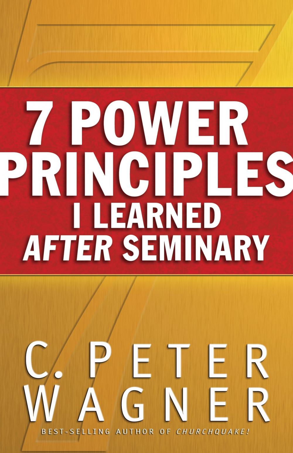 Big bigCover of 7 Power Principles I Learned After Seminary