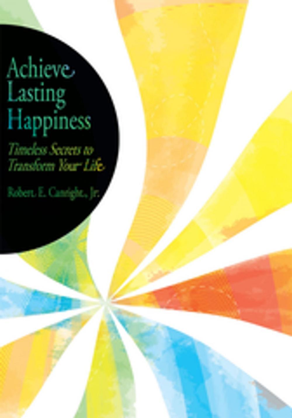 Big bigCover of Achieve Lasting Happiness