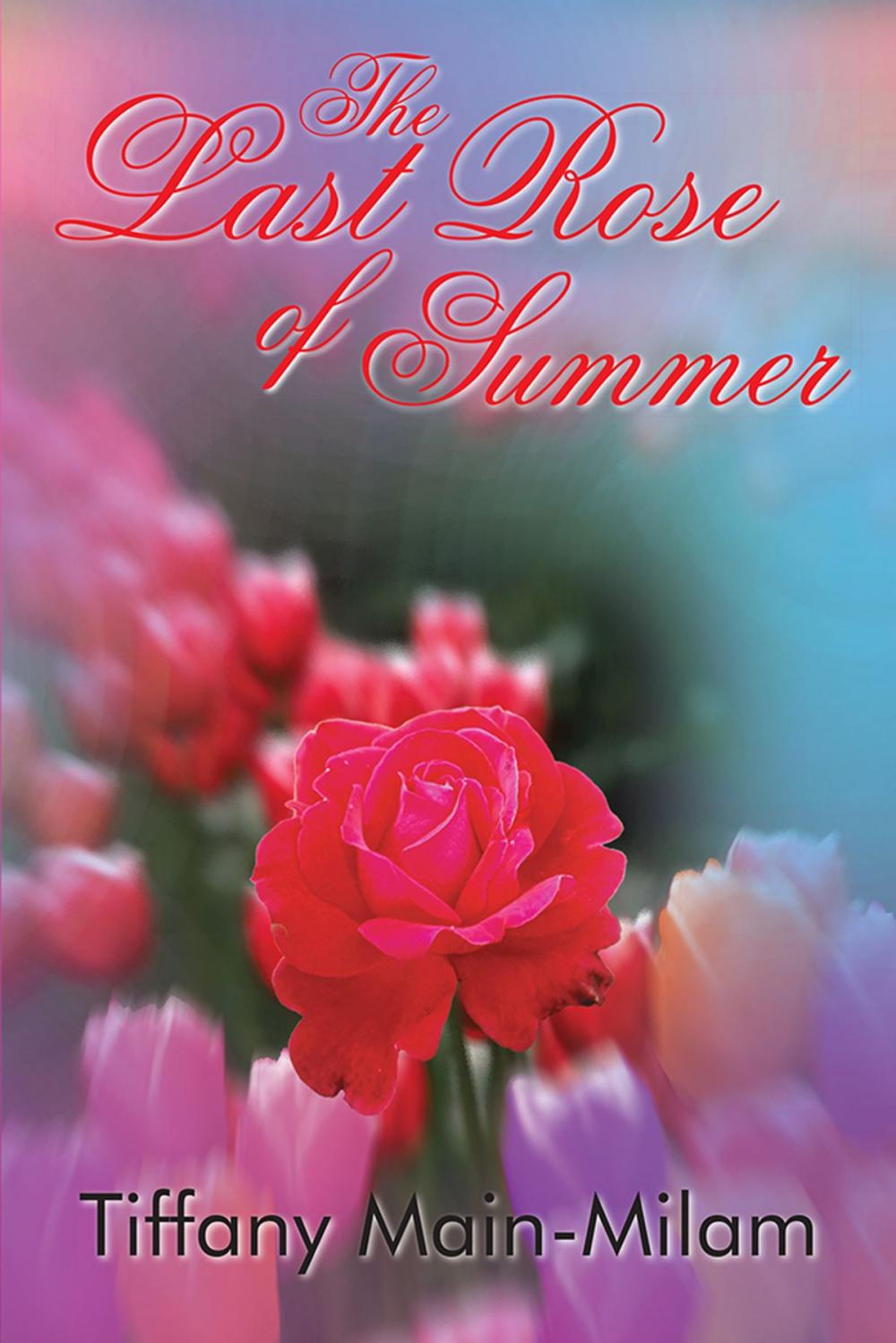 Big bigCover of The Last Rose of Summer