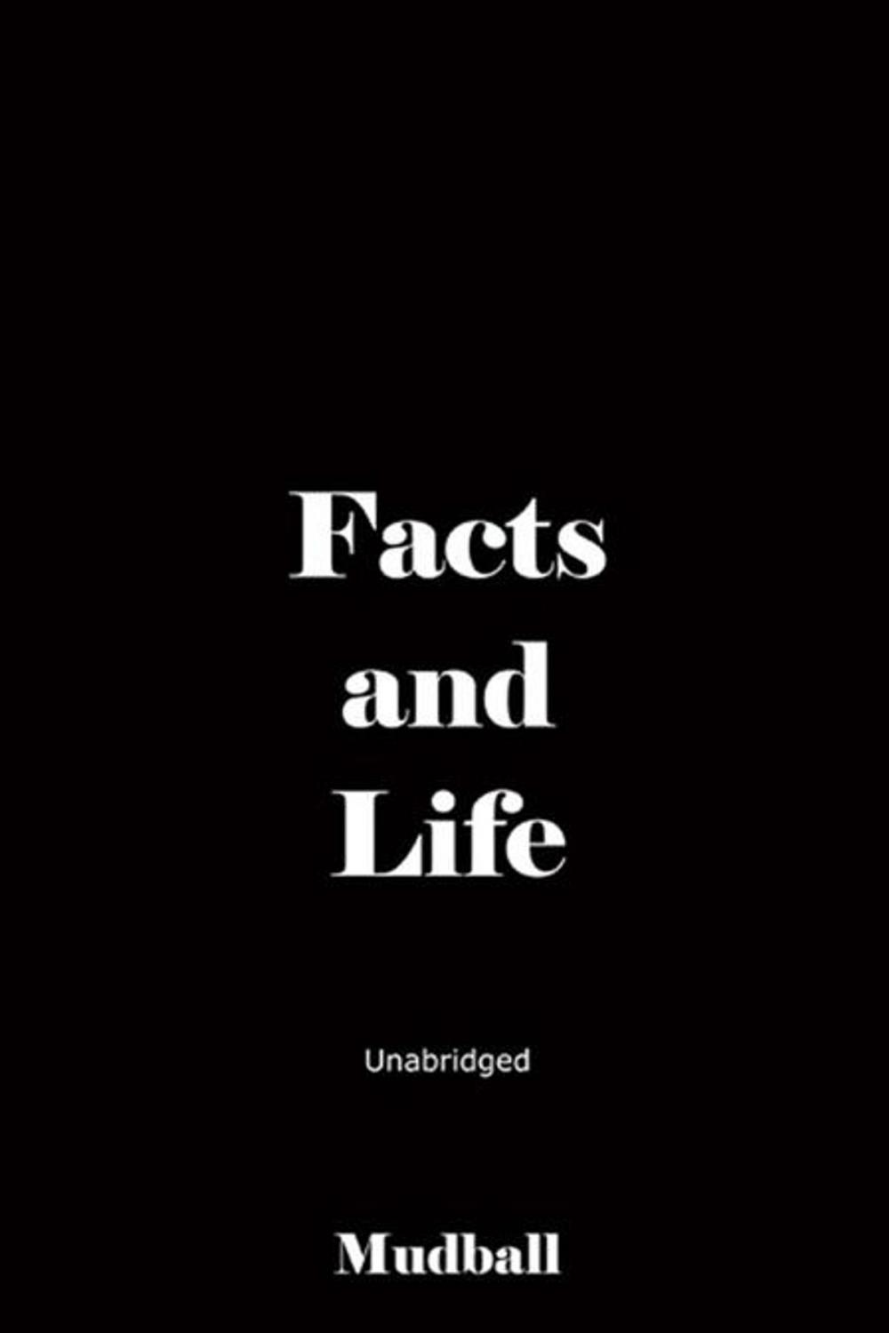 Big bigCover of Facts and Life