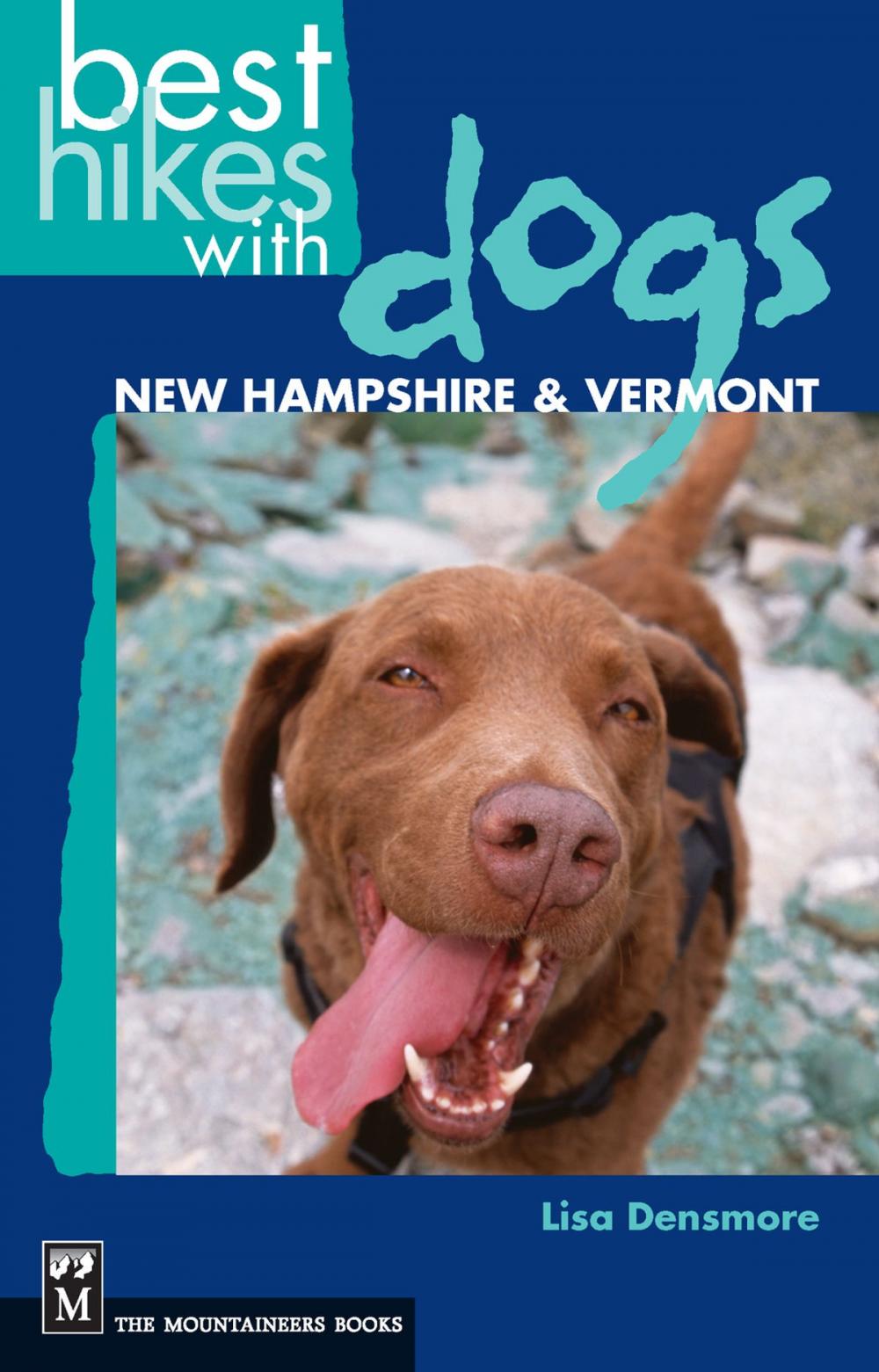 Big bigCover of Best Hikes with Dogs New Hampshire and Vermont