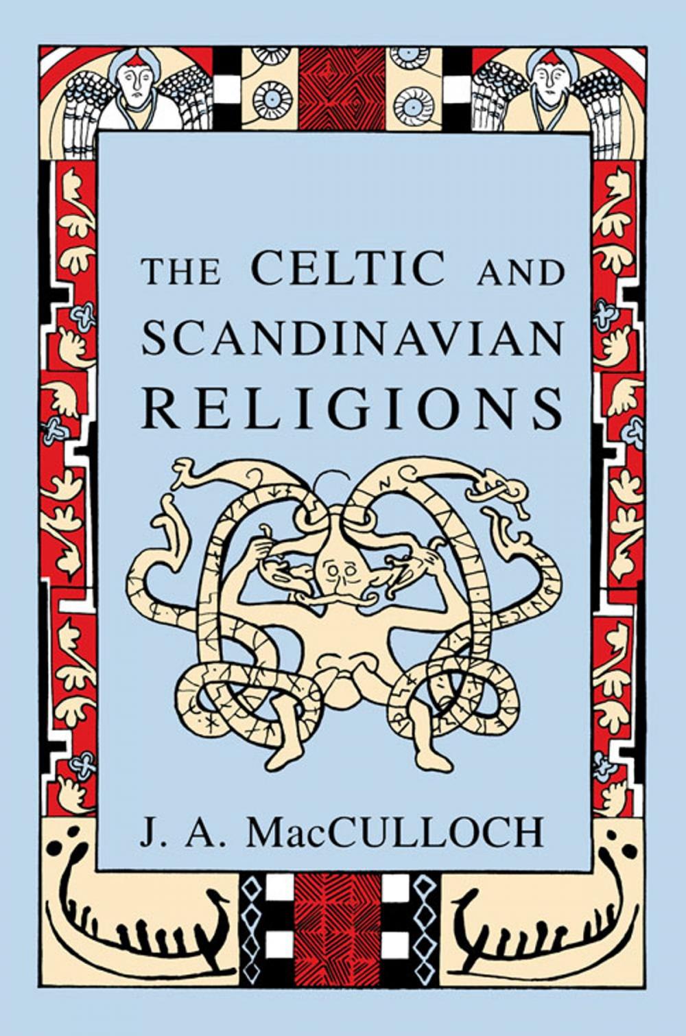 Big bigCover of The Celtic and Scandinavian Religions