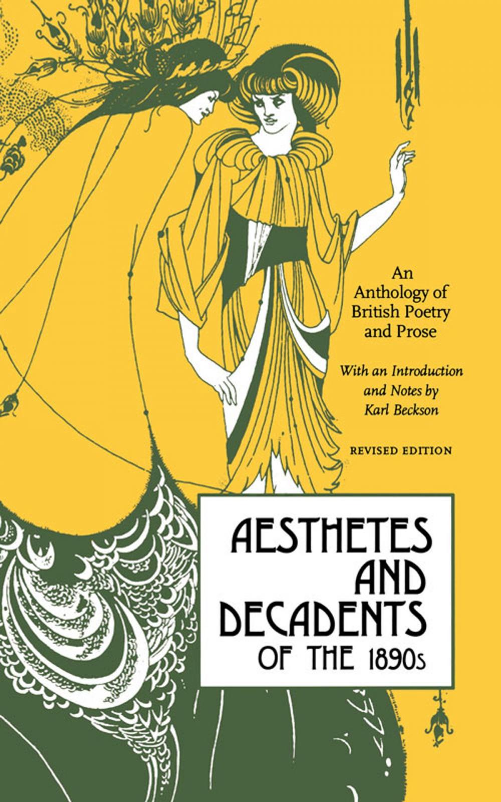 Big bigCover of Aesthetes and Decadents of the 1890s