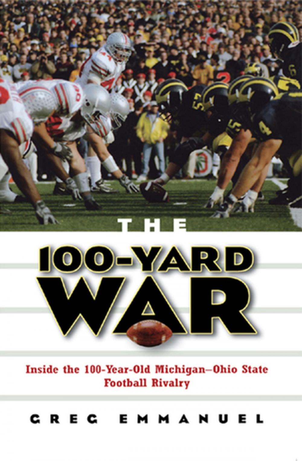 Big bigCover of The 100-Yard War