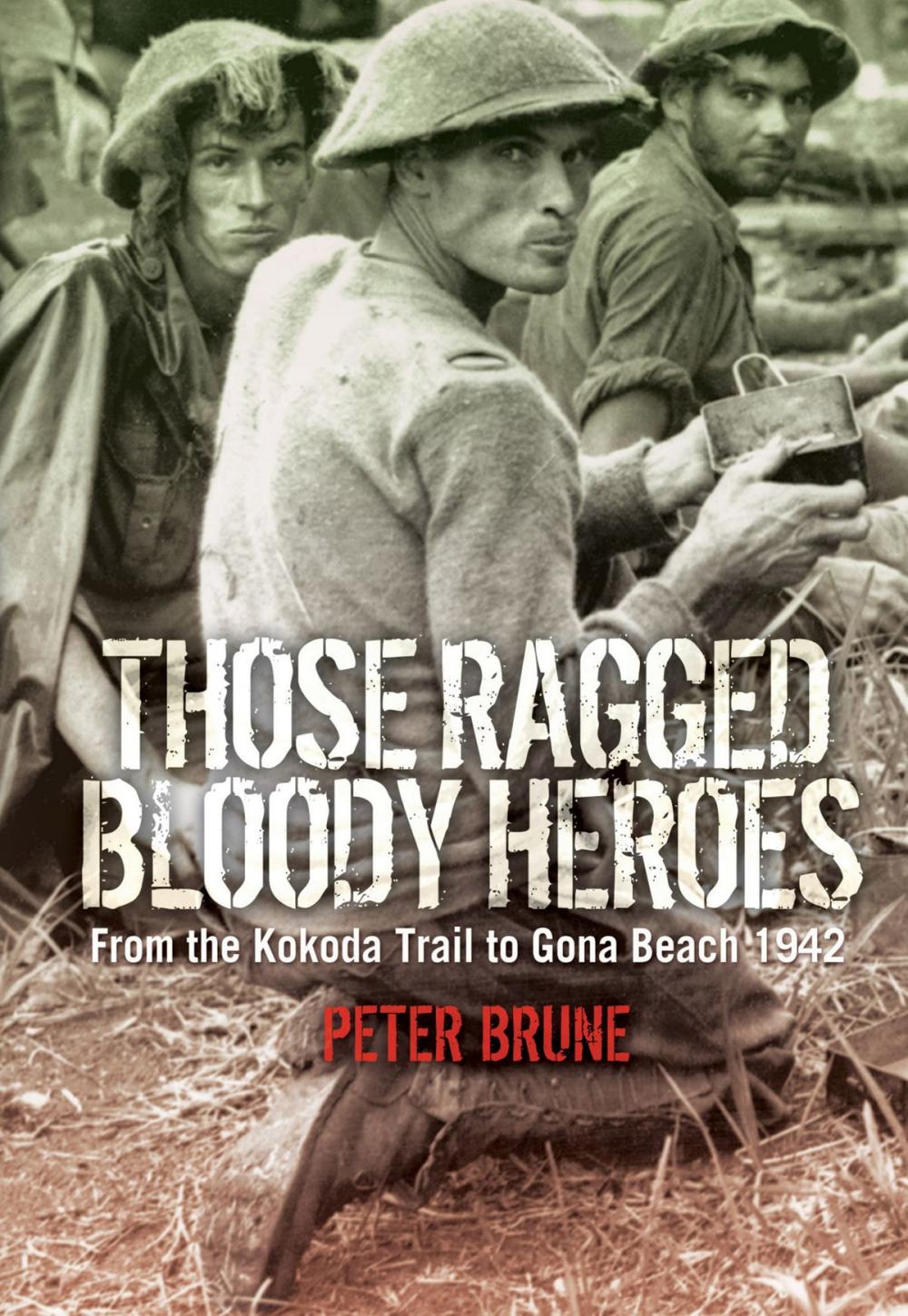 Big bigCover of Those Ragged Bloody Heroes