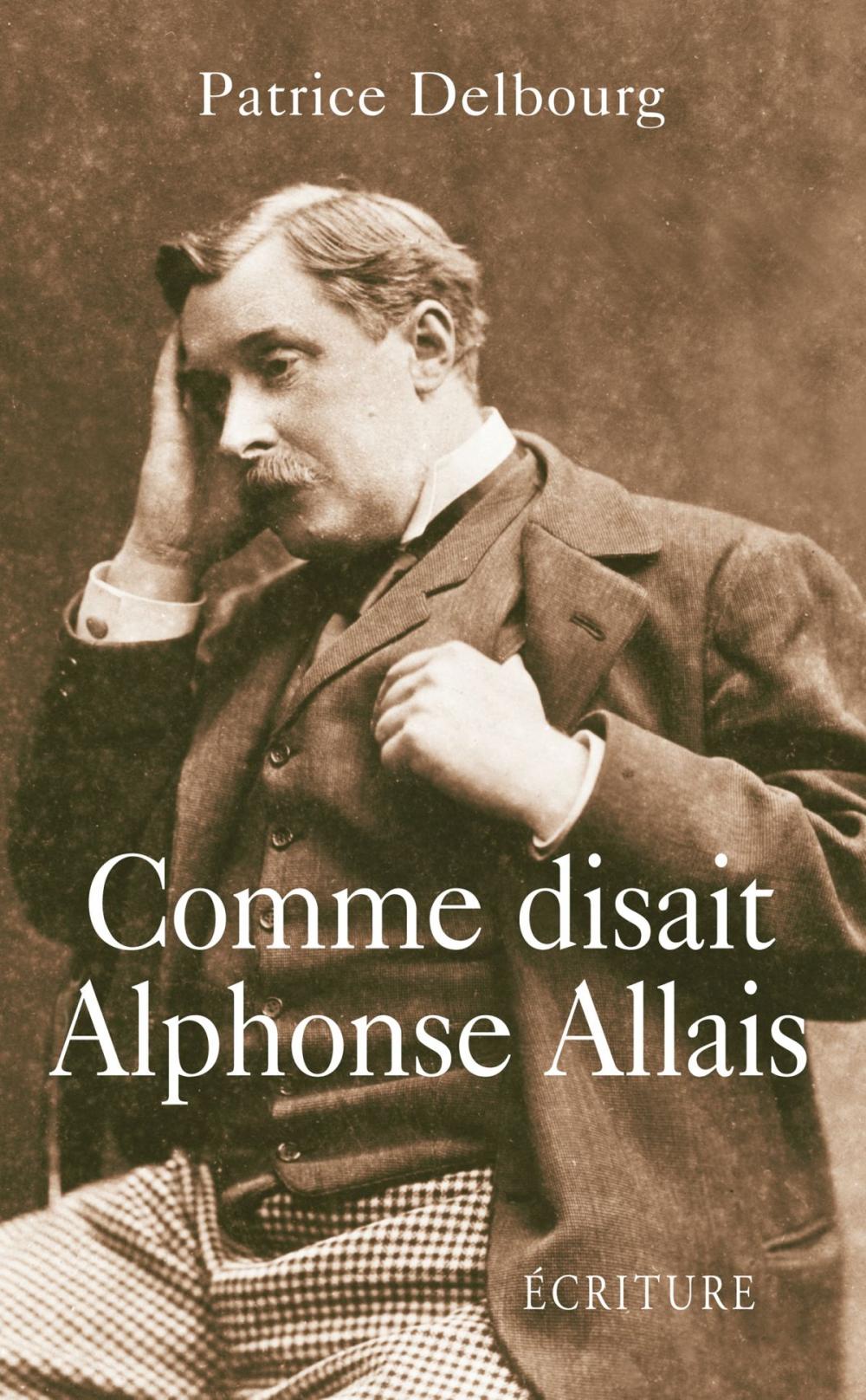 Big bigCover of Comme disait Alphonse Allais