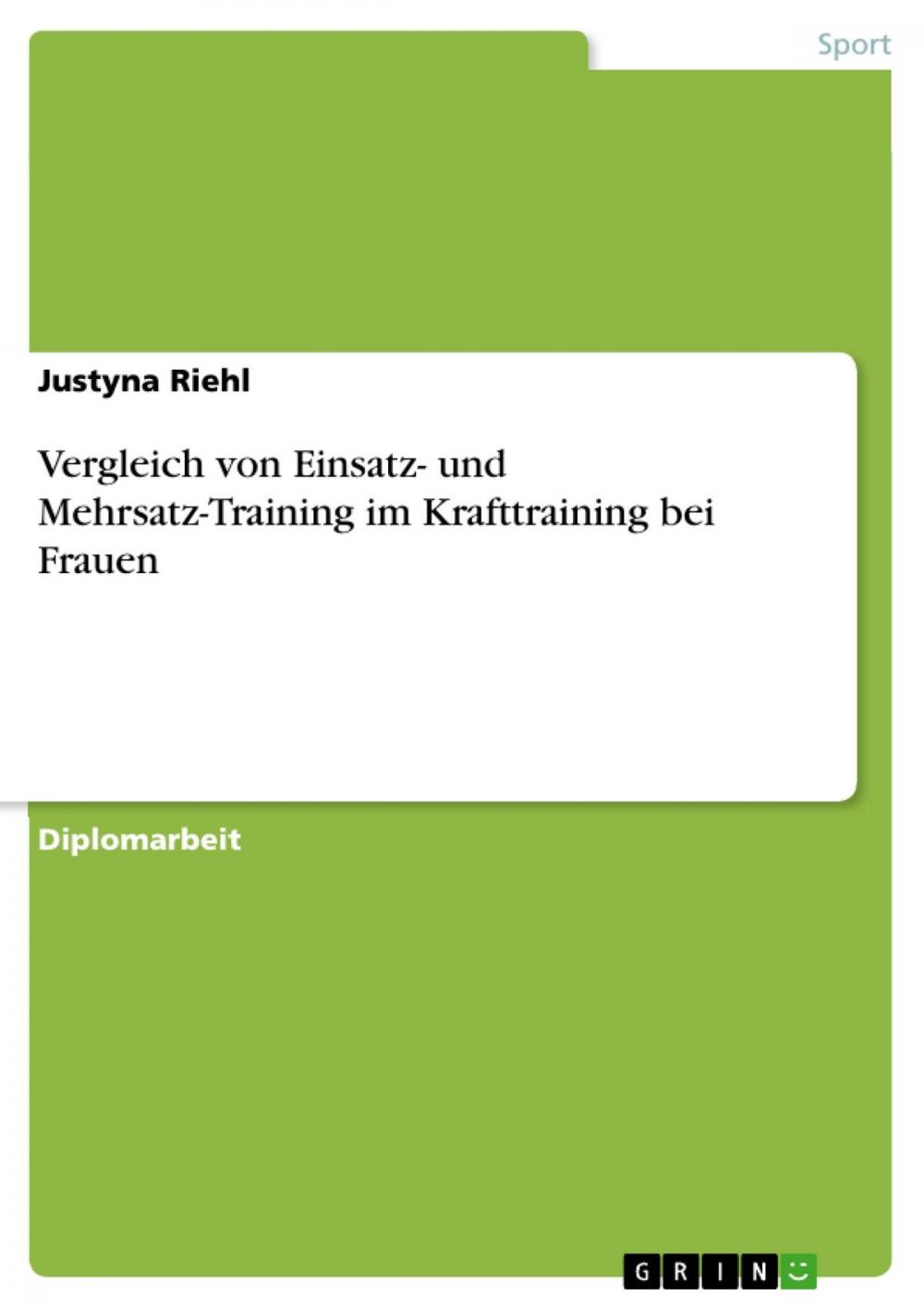 Big bigCover of Vergleich von Einsatz- und Mehrsatz-Training im Krafttraining bei Frauen