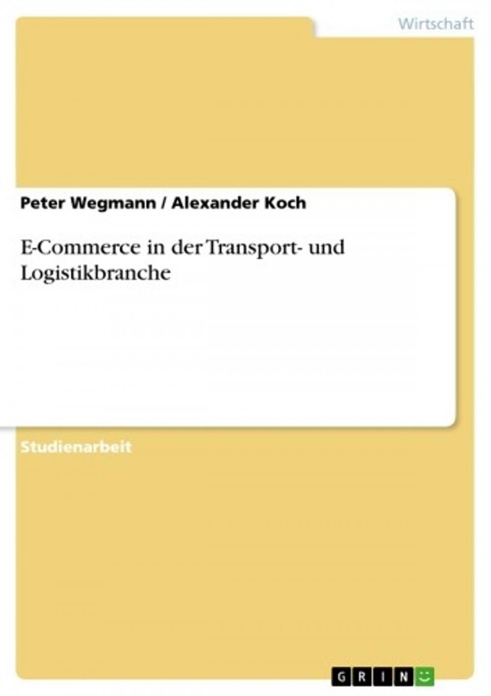 Big bigCover of E-Commerce in der Transport- und Logistikbranche