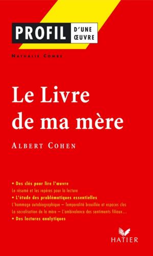Cover of the book Profil - Cohen (Albert) : Le Livre de ma mère by Sylvie Dauvin, Jacques Dauvin