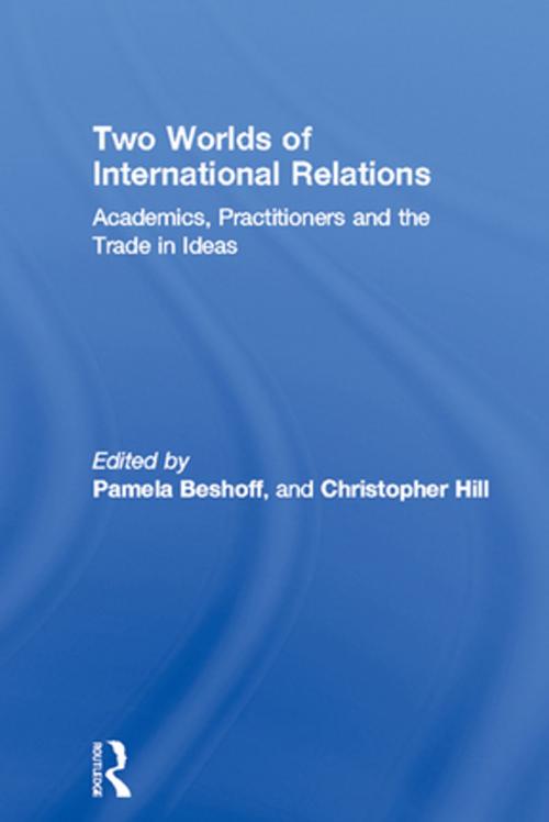 Cover of the book Two Worlds of International Relations by , Taylor and Francis