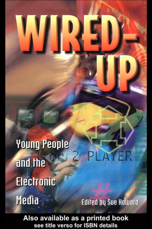 Cover of the book Wired Up by , Taylor and Francis