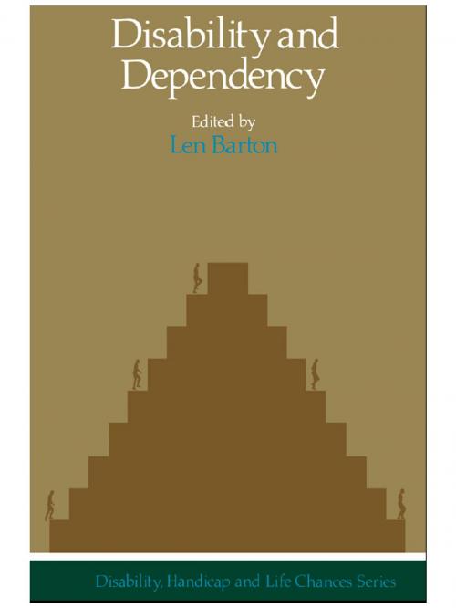 Cover of the book Disability And Dependency by , Taylor and Francis