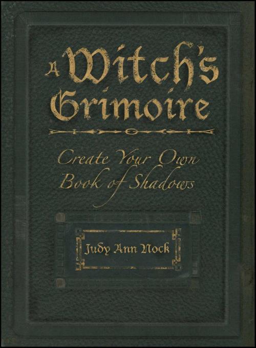 Cover of the book A Witch's Grimoire by Judy Ann Nock, Adams Media