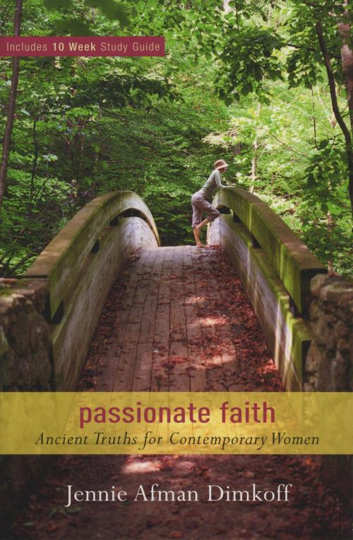 Cover of the book Passionate Faith by Jennie Afman Dimkoff, Baker Publishing Group