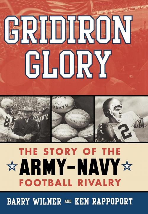 Cover of the book Gridiron Glory by Barry Wilner, Ken Rappoport, Taylor Trade Publishing