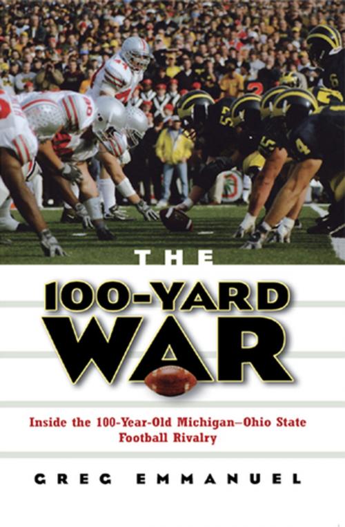 Cover of the book The 100-Yard War by Greg Emmanuel, Turner Publishing Company