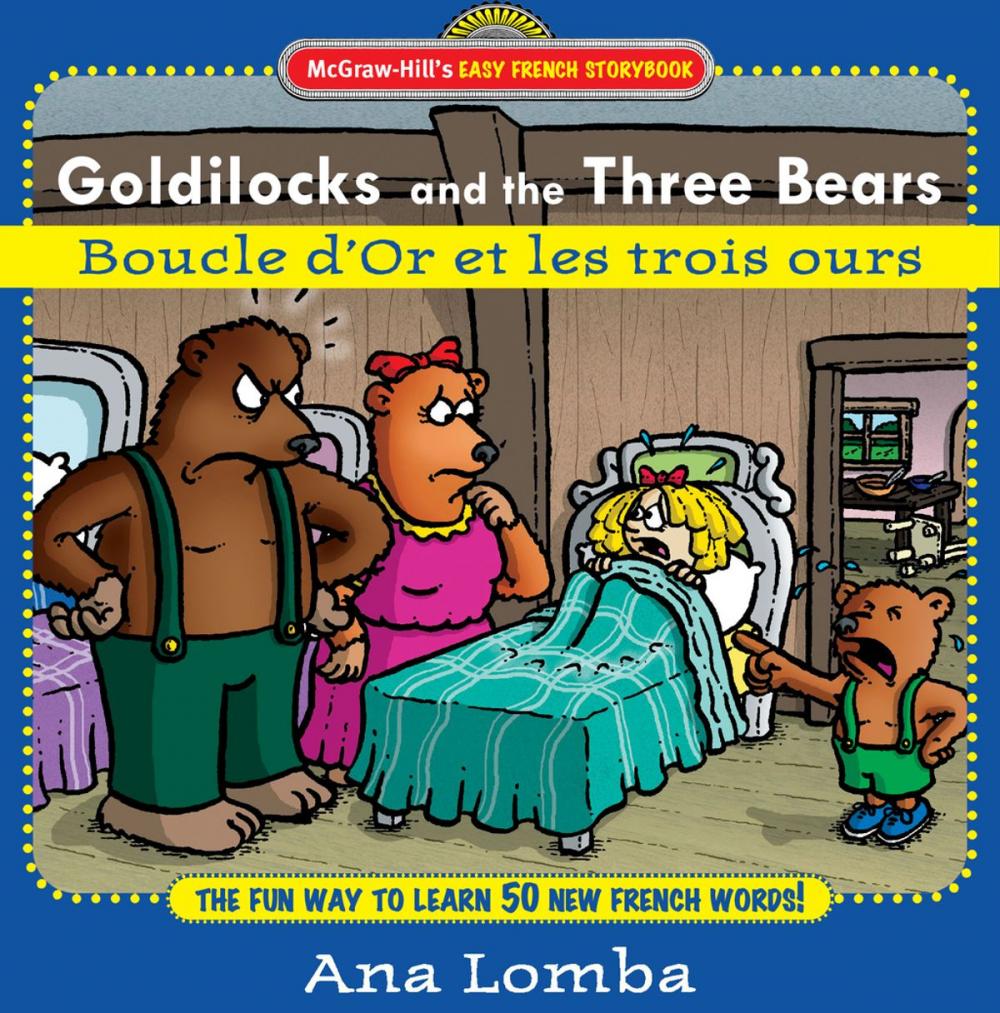 Big bigCover of Easy French Storybook: Goldilocks and the Three Bears(Book + Audio CD) : Boucle D'or et les Trois Ours: Boucle D'or et les Trois Ours